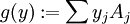 \,g(y)_{\!}:=_{_{}\!}\sum y_jA_j\,